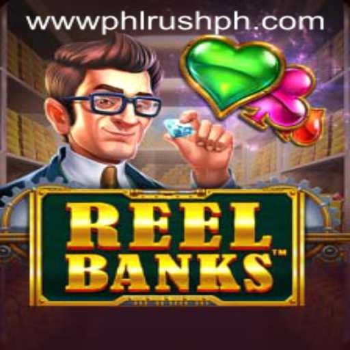 ReelBanks: The Exhilarating World of PhlRush