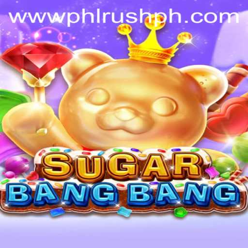 Exploring the Sweet Chaos of SUGARBANGBANG and the Strategy of PhlRush